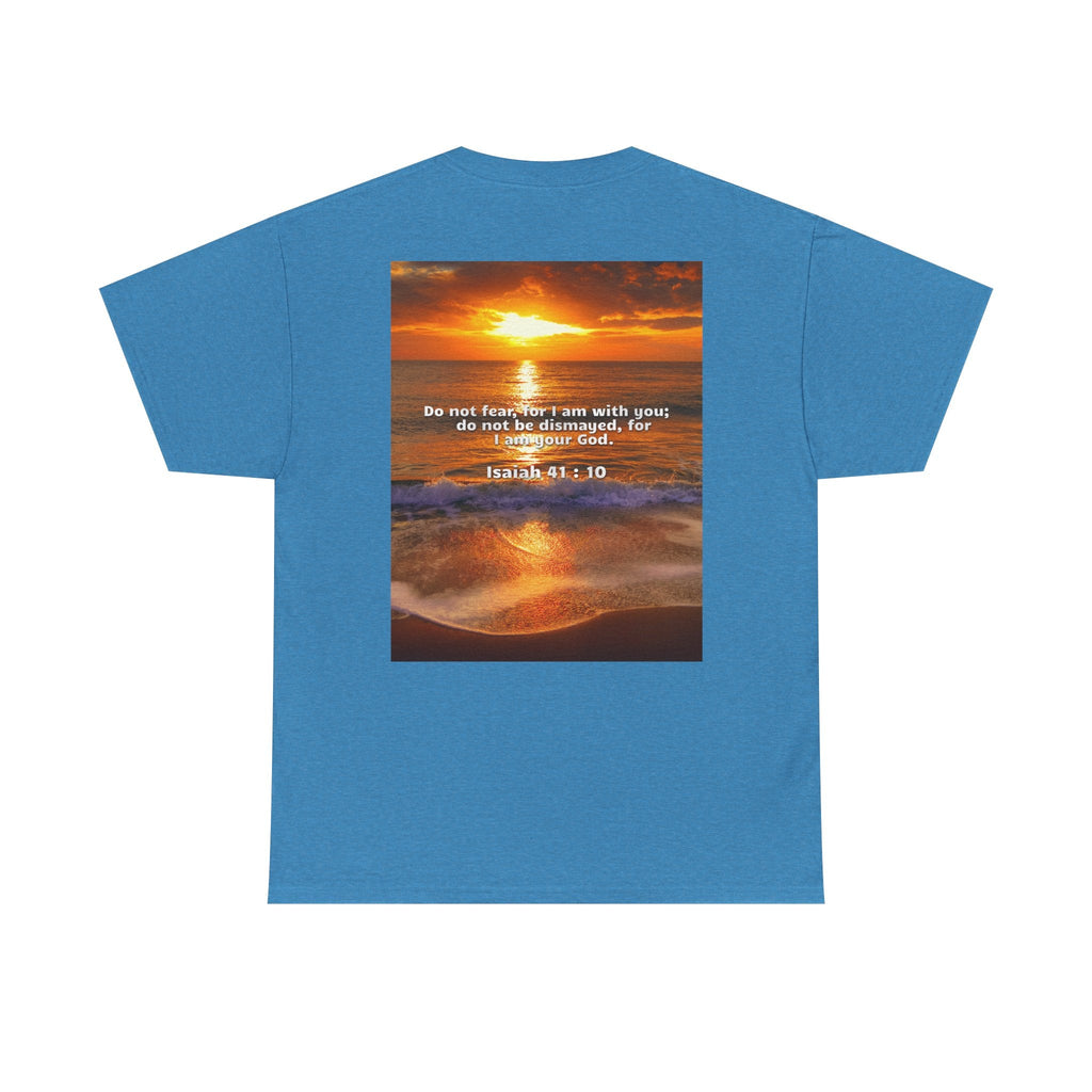 Bible Verse Unisex Tee -  Isaiah 41 : 10 Printify