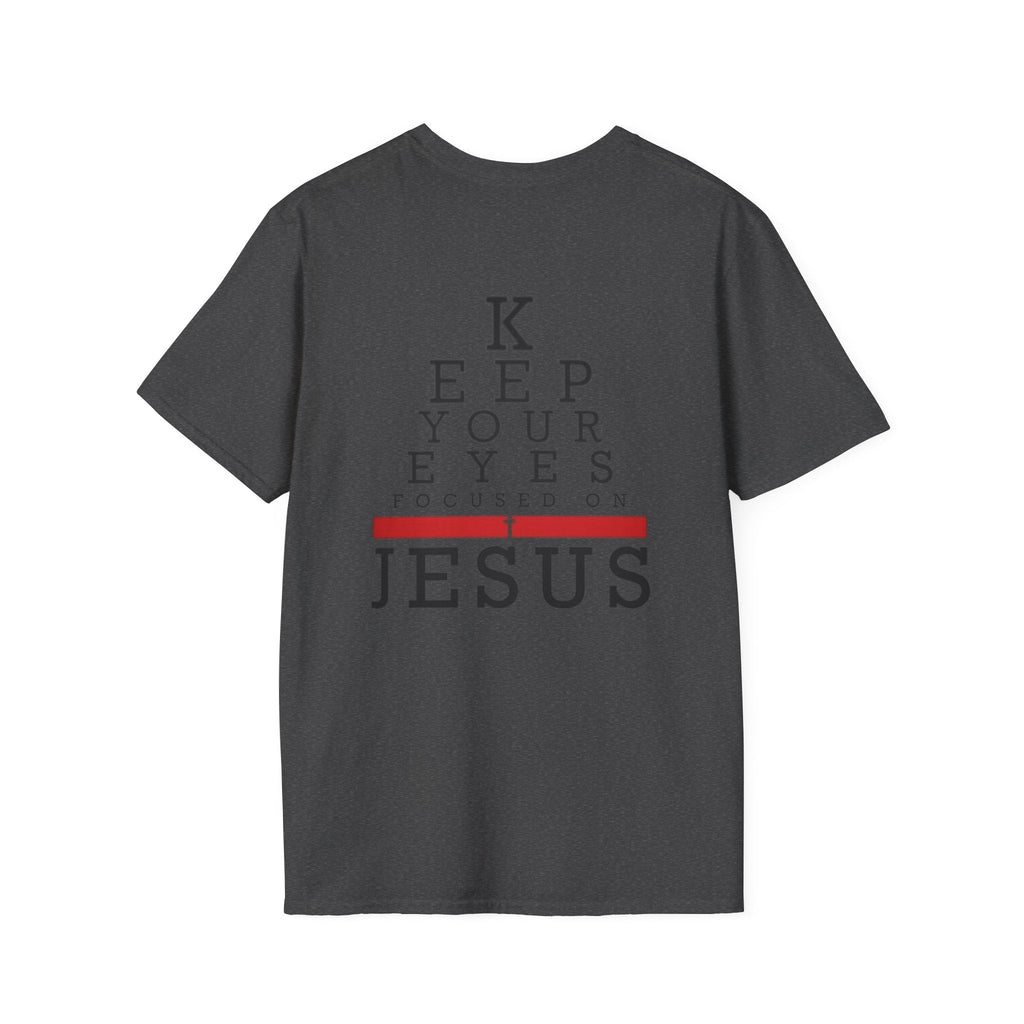 Keep Your Eyes Focused on Jesus T-shirt - Eye Chart Christian T-shirt - Faith Apparel Printify