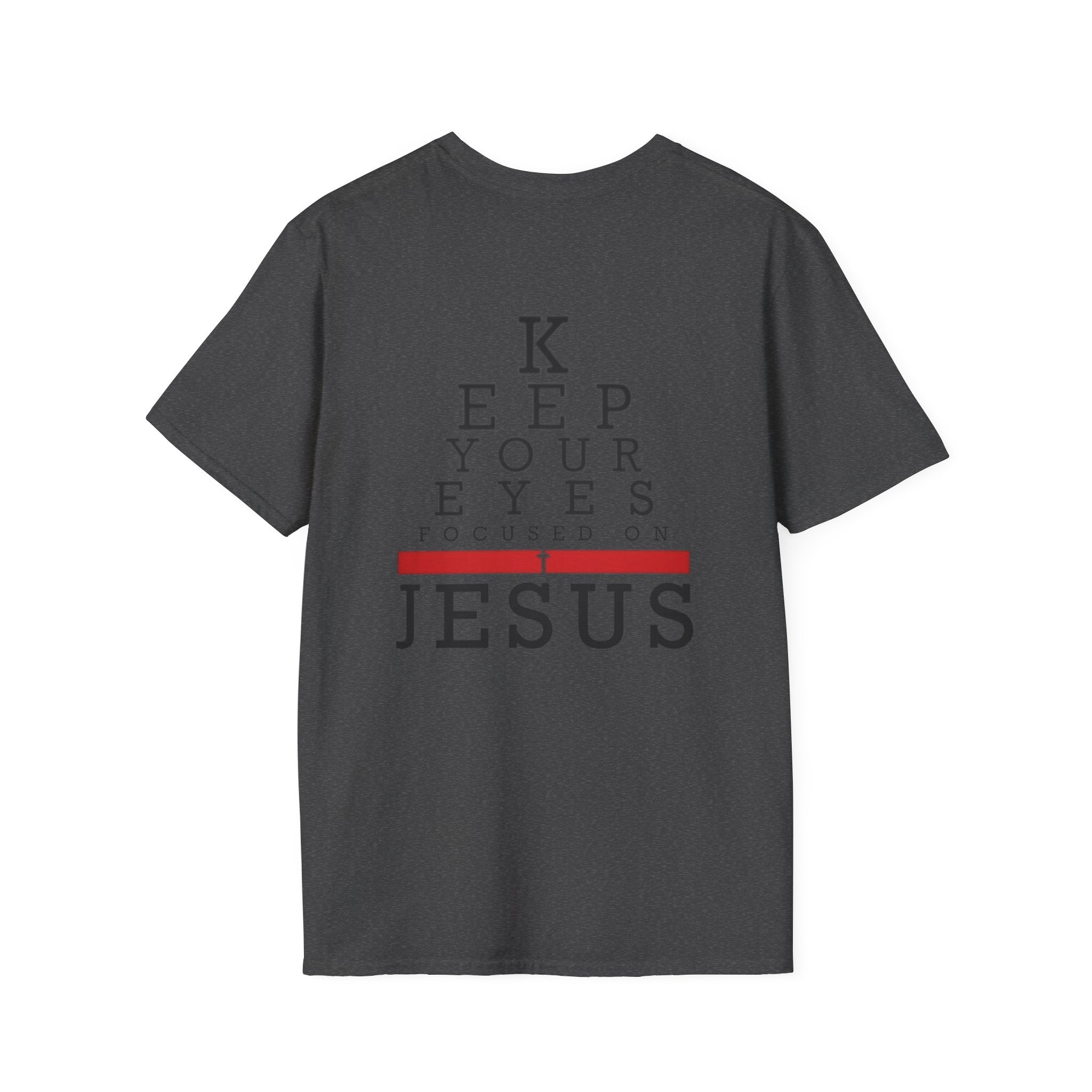 Keep Your Eyes Focused on Jesus T-shirt - Eye Chart Christian T-shirt - Faith Apparel Printify