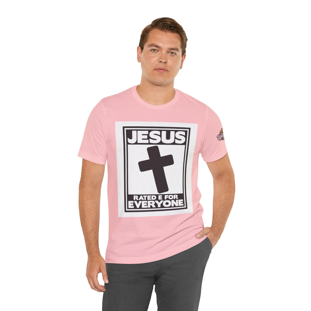 Jesus, Rated E for Everyone T-shirt - Gamer Faith T-shirt - Christian Video Game Parody Printify