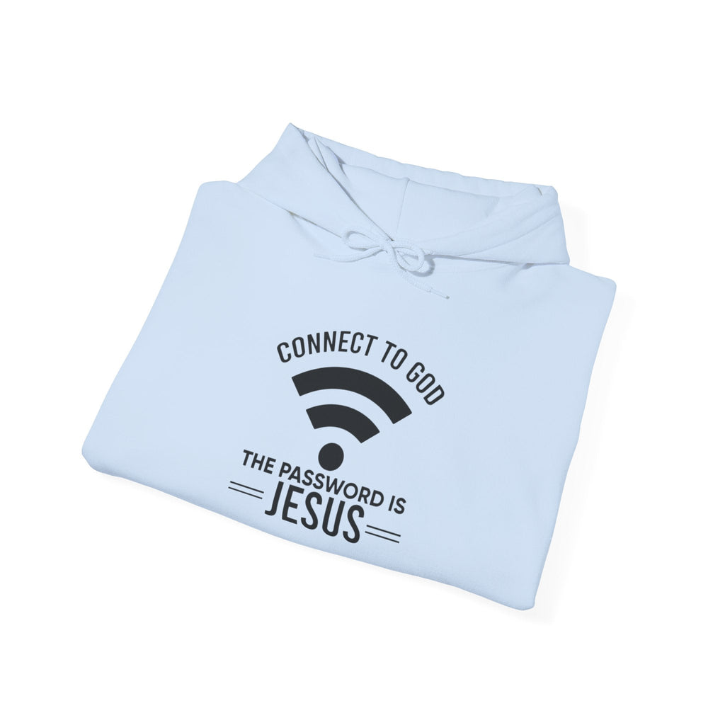 Connect to God Hoodie - WIFI Password is Jesus - Funny Christian Faith Hoodie Printify
