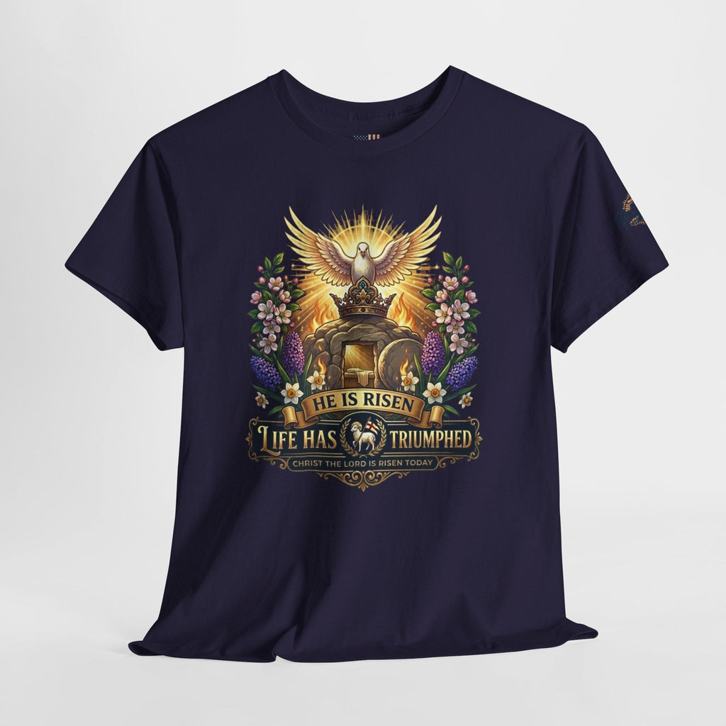 He Is Risen "Life Has Triumphed" T-Shirt — Easter Resurrection Christian Tee Printify