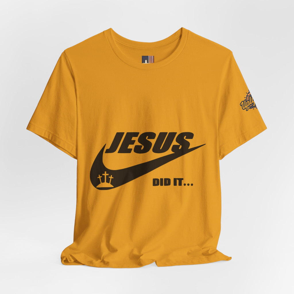 Jesus Did It T-shirt - Funny Christian Parody T-shirt - Faith & Victory Apparel Printify