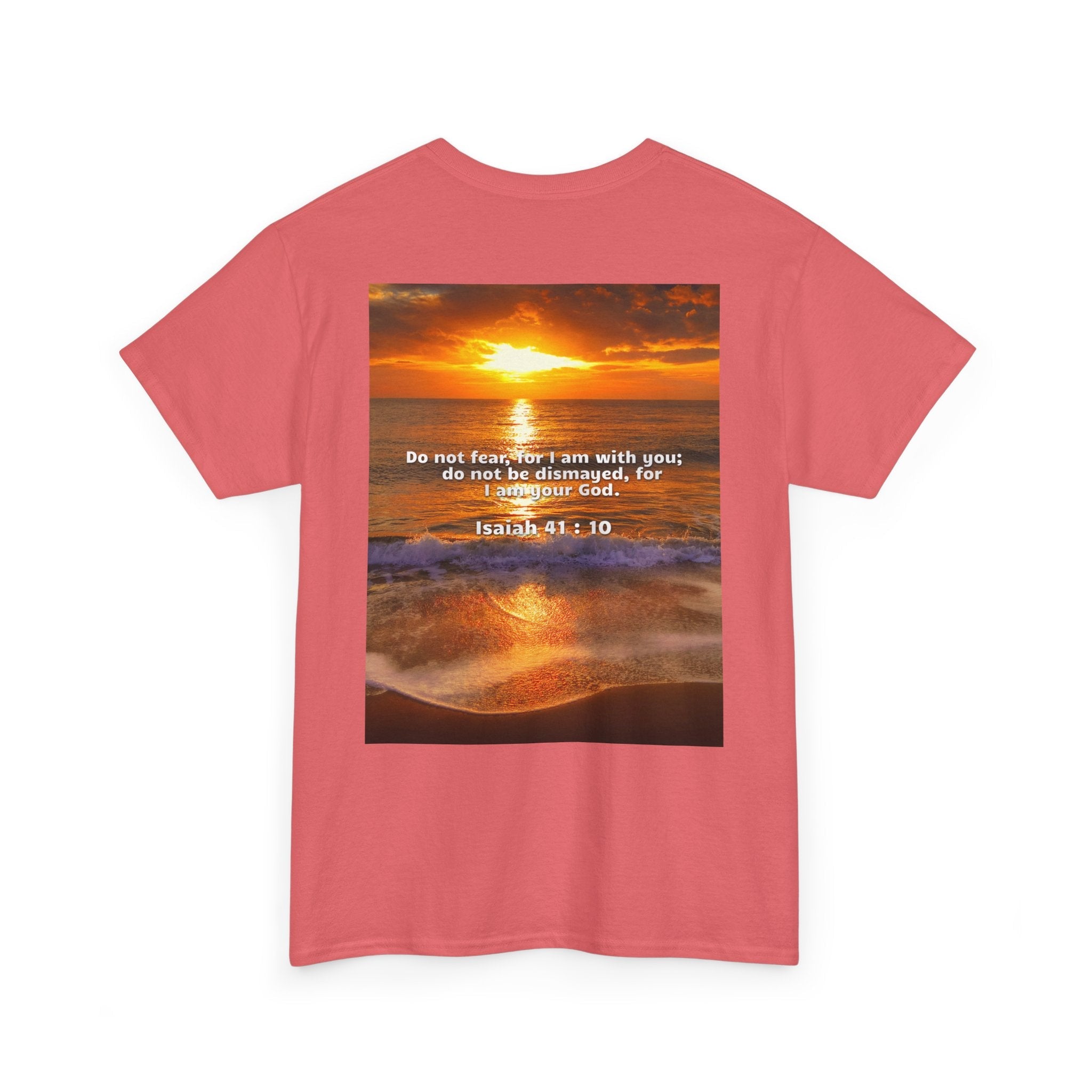 Bible Verse Unisex Tee -  Isaiah 41 : 10 Printify
