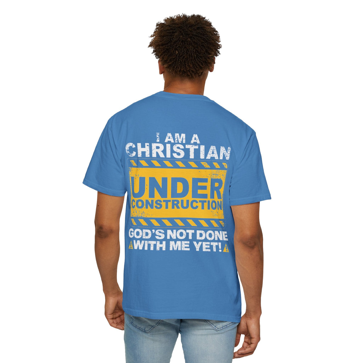 Christian Under Construction T-shirt | God Is Not Done With Me Yet T-shirt Printify