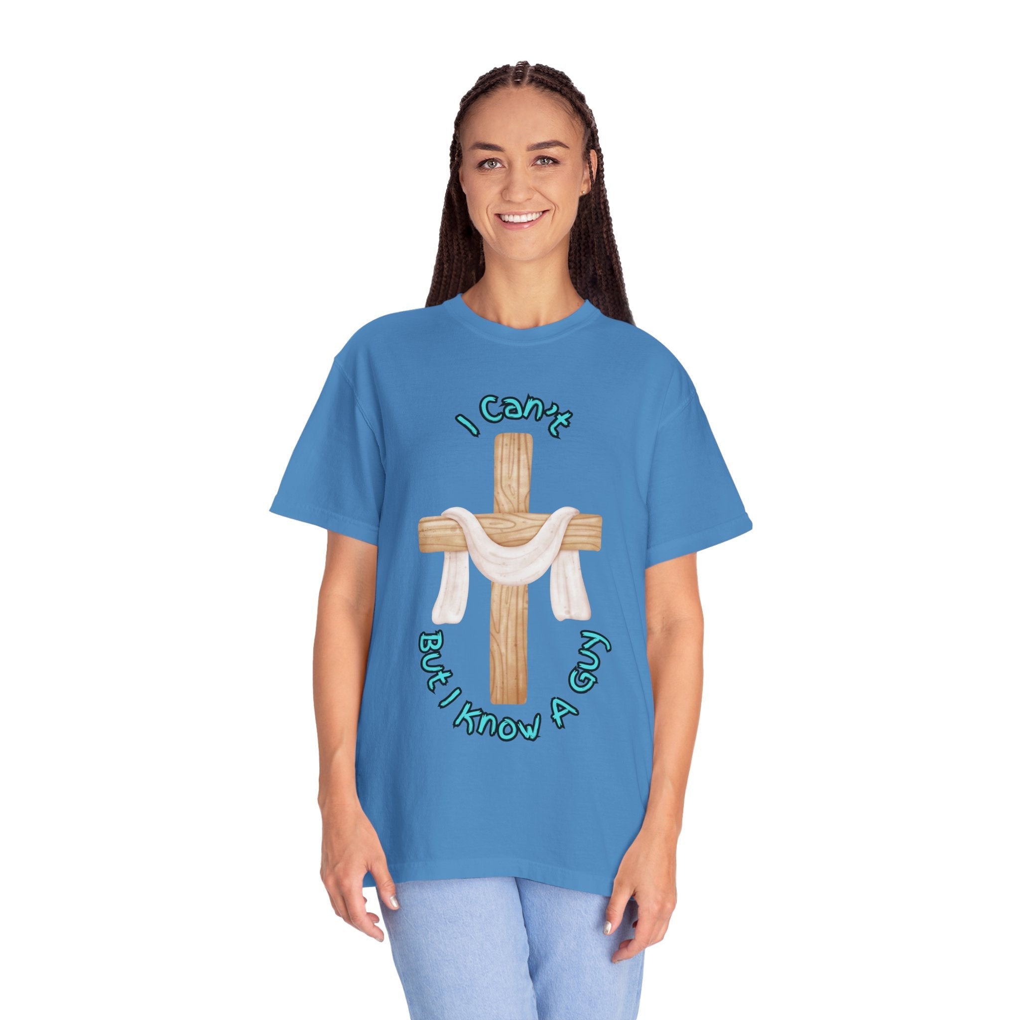 I Can’t, But I Know a Guy T-Shirt – Jesus Cross Christian Tee for Faithful Humor Printify
