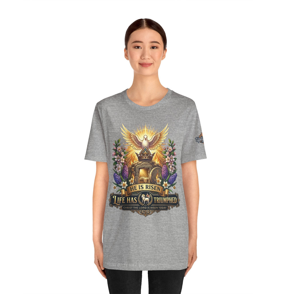 He Is Risen "Life Has Triumphed" T-Shirt — Easter Resurrection Christian Tee Printify