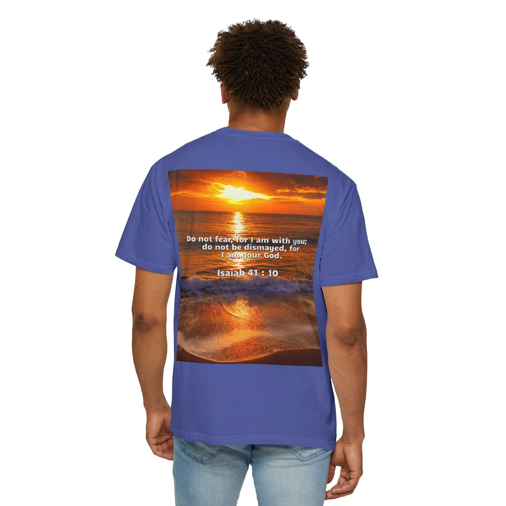 Bible Verse Unisex Garment-Dyed T-shirt - Isaiah 41 : 10 Printify