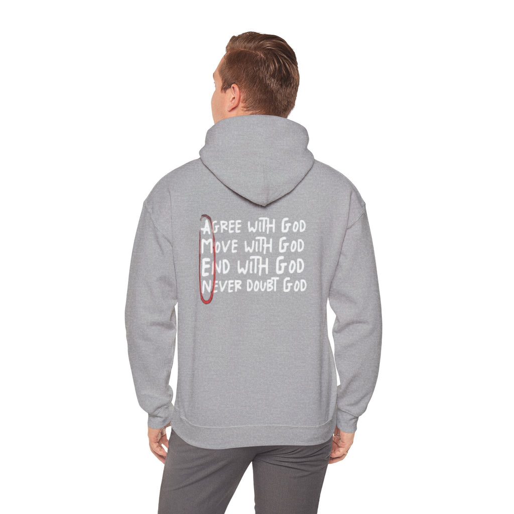 AMEN Acronym Hoodie – Agree with God Move with God End with God Never Doubt God Christian Sweatshirt for Unwavering Faith Printify
