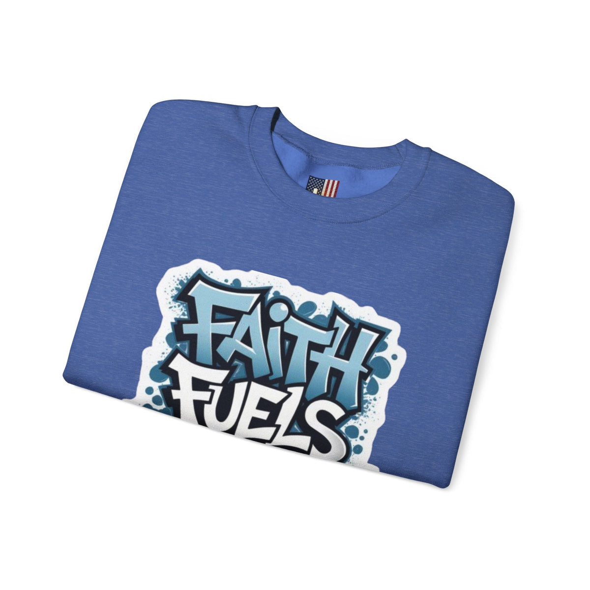 Faith Fuels Purpose Sweatshirt – Inspirational Christian Sweatshirt for Divine Drive & Unstoppable Belief Printify