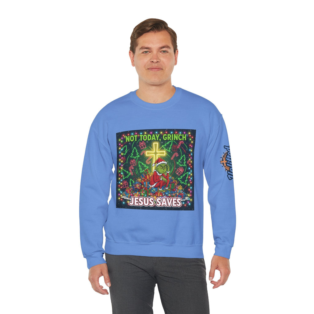 🎄 Not Today, Grinch – Jesus Saves | Funny Christian Christmas Sweatshirt | Festive Green & Red Cartoon Style | Bold Faith Holiday Tee by Uplifted Gear Printify