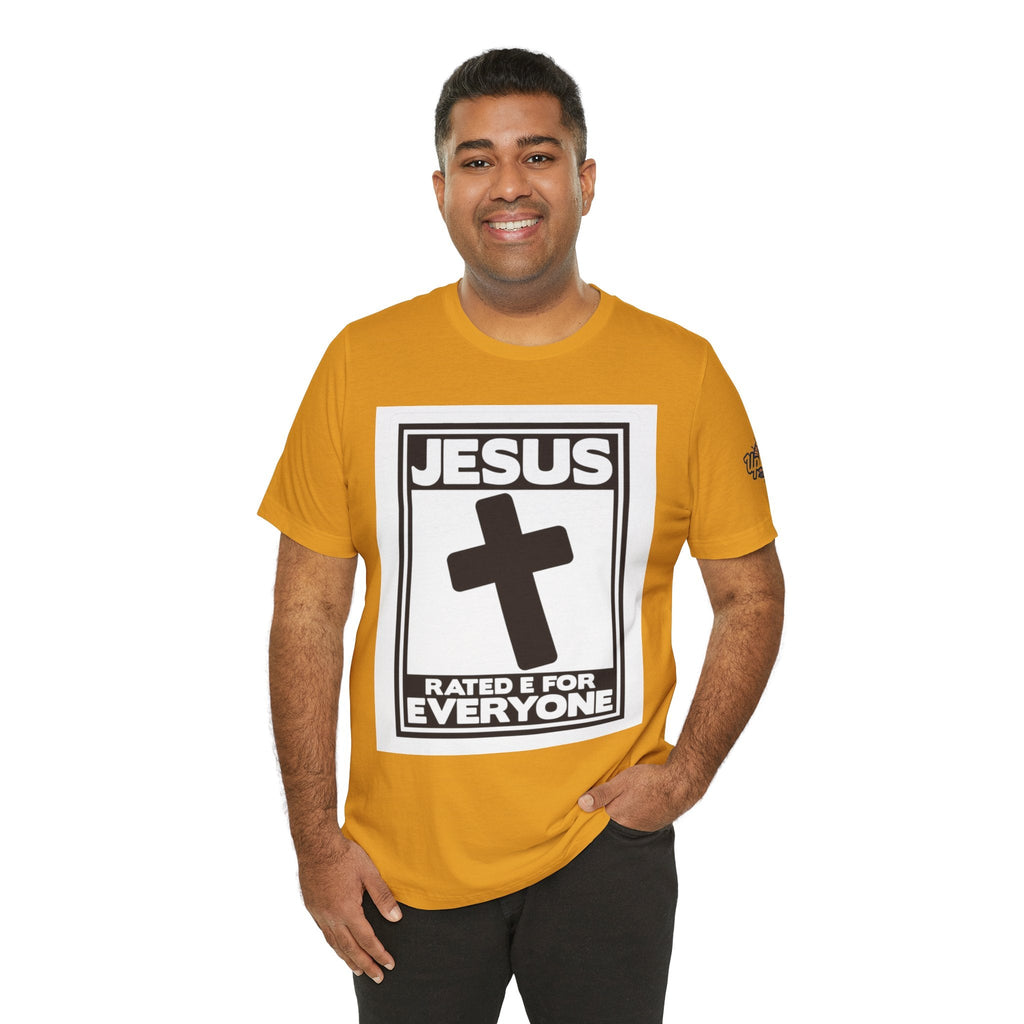 Jesus, Rated E for Everyone T-shirt - Gamer Faith T-shirt - Christian Video Game Parody Printify