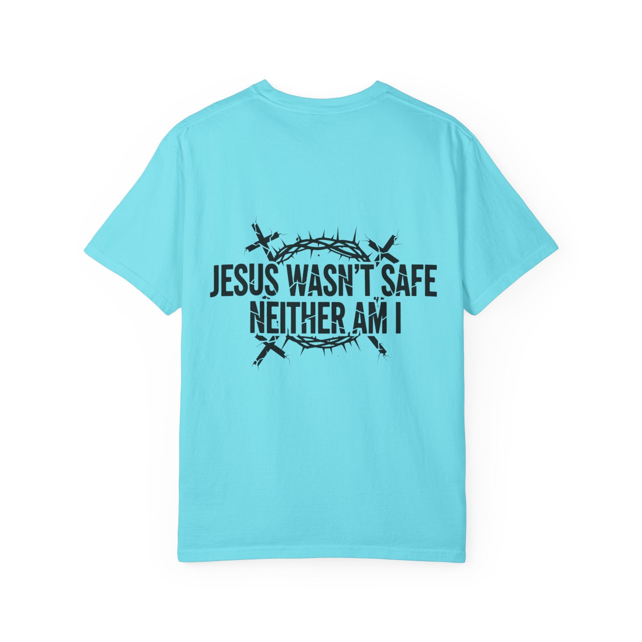 ⚡ Jesus Wasn’t Safe – Neither Am I | Bold Christian T-Shirt | Storm-Walking Faith Tee | Minimalist Black & White Design | Uplifted Gear Printify