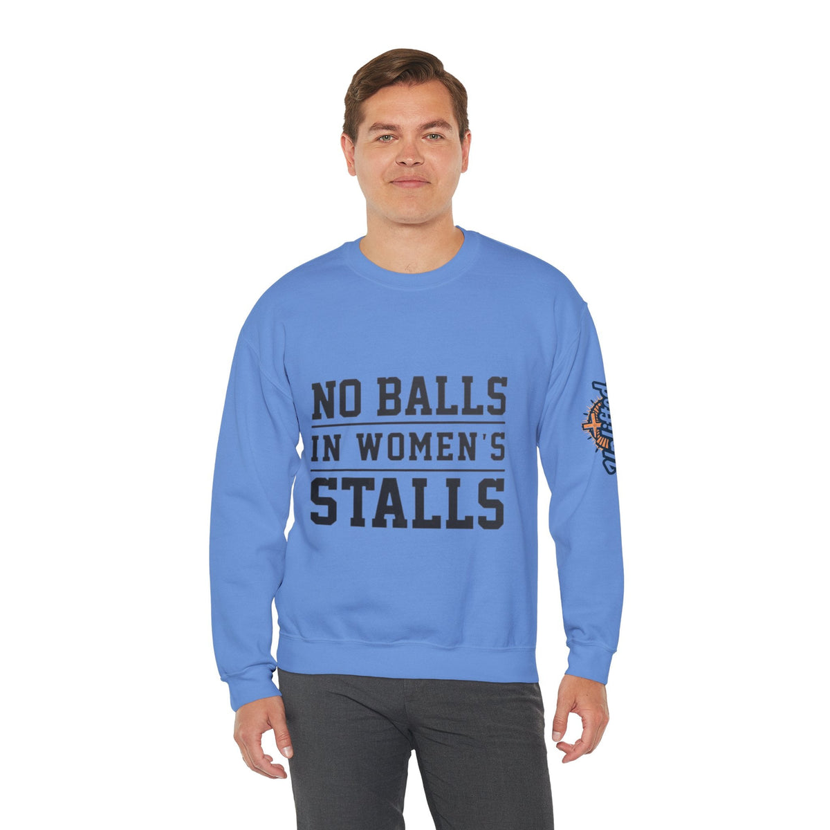 No Balls in Women's Stalls Crewneck Sweatshirt — Bold Statement Pullover Printify