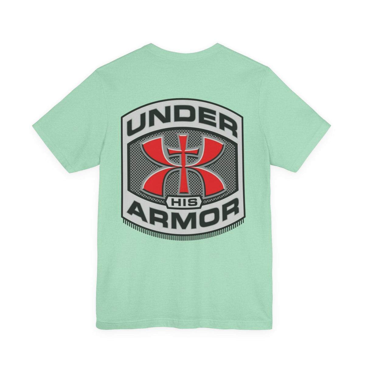 Under HIS Armor Christian T-Shirt — Faith-Inspired Under Armour Style Printify