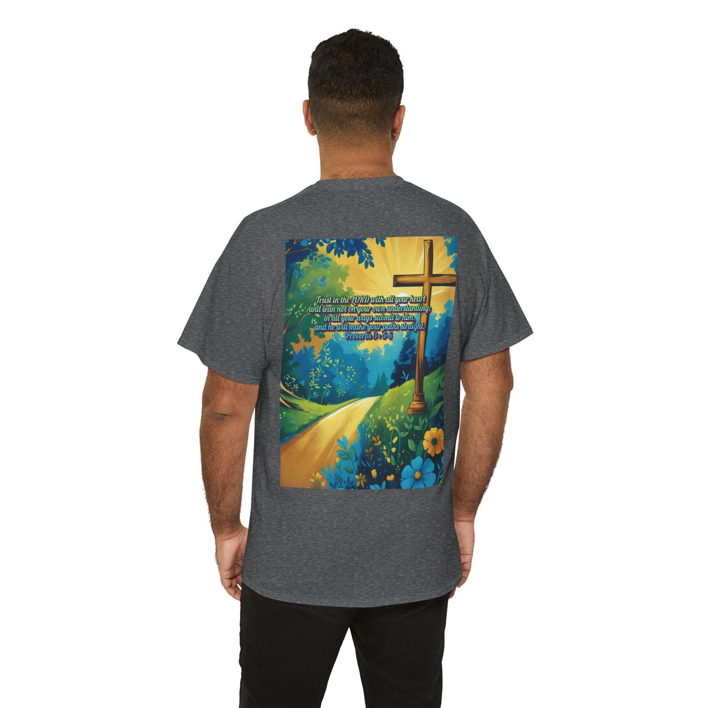 Trust in The Lord Proverbs 3:5-6 Biblical Design Unisex Heavy Cotton Tee Printify