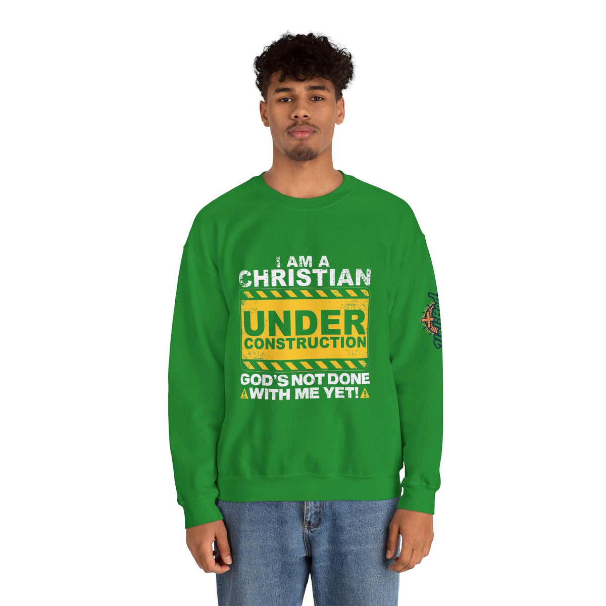 Christian Under Construction Sweatshirt | God Is Not Done With Me Yet Sweatshirt Printify