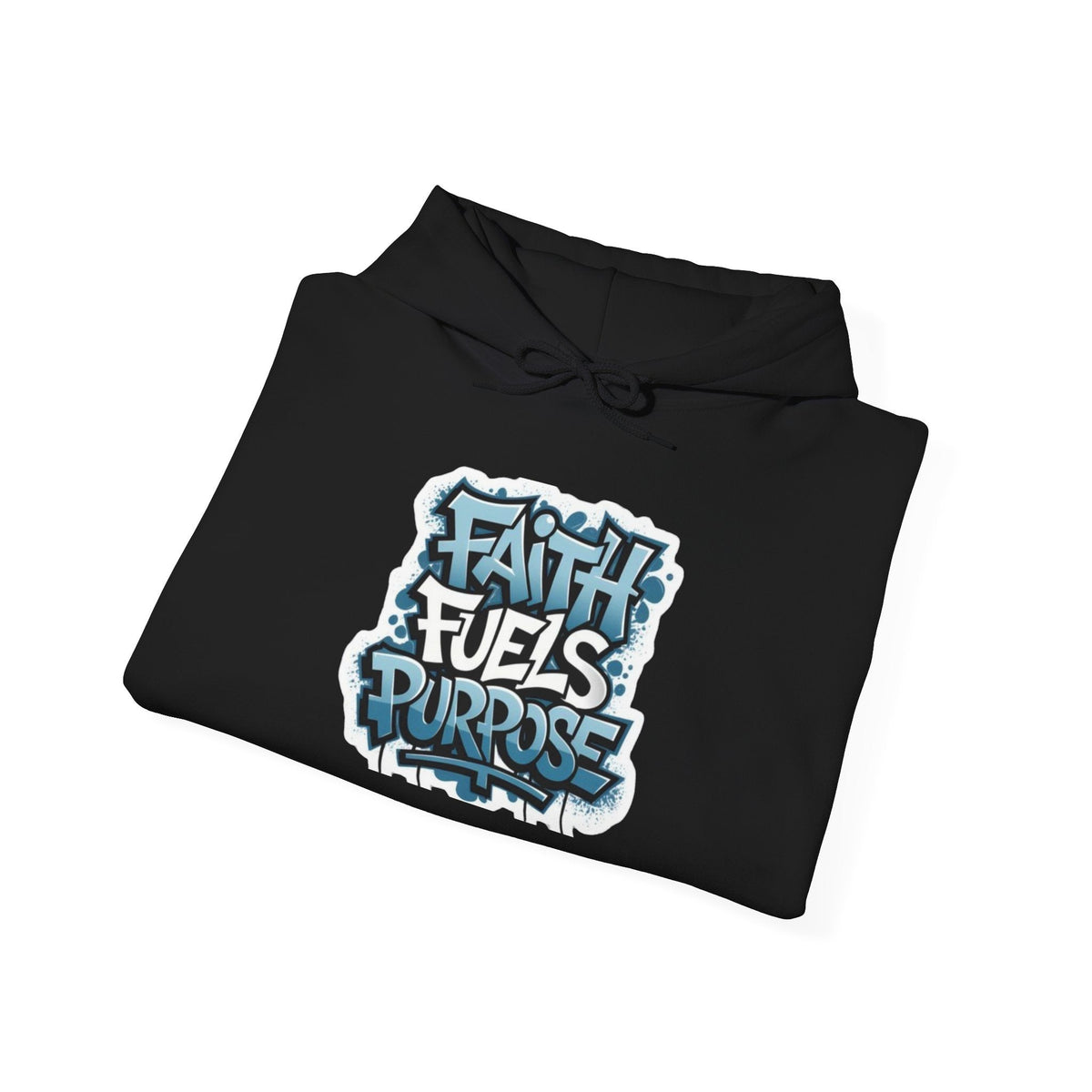 Faith Fuels Purpose Hoodie – Inspirational Christian Sweatshirt for Divine Drive & Unstoppable Belief Printify