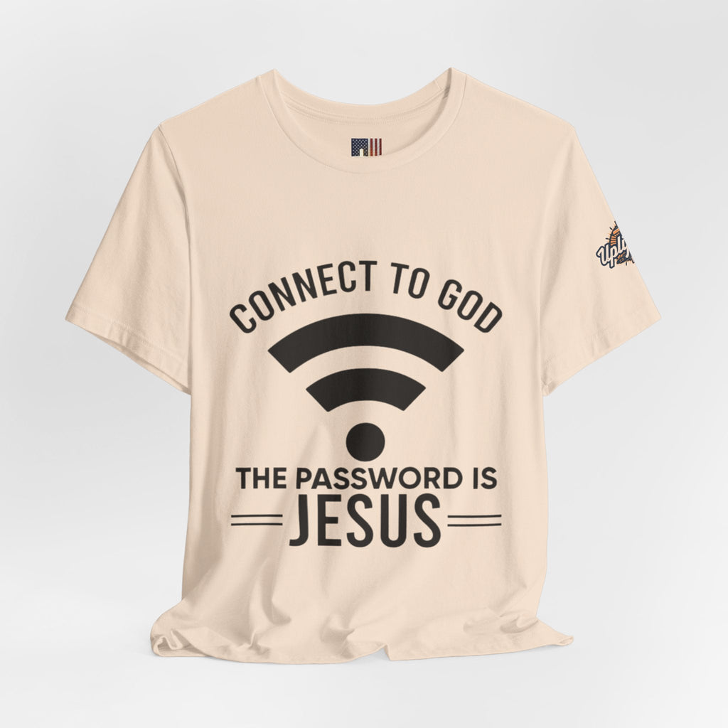 Connect to God T-shirt - WIFI Password is Jesus - Funny Christian Faith T-shirt Printify