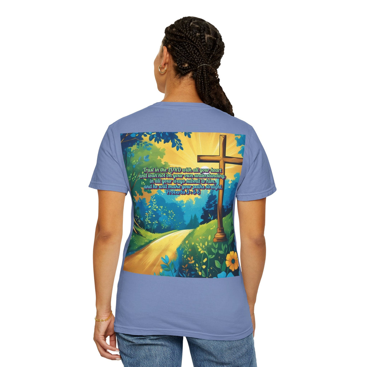 Trust in The Lord Proverbs 3:5-6 Biblical Design Unisex Garment-Dyed T-shirt Printify
