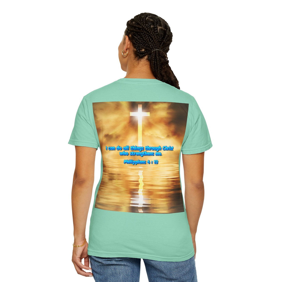 Bible Verse Unisex Garment-Dyed T-shirt -  Philippians 4 : 13 Printify