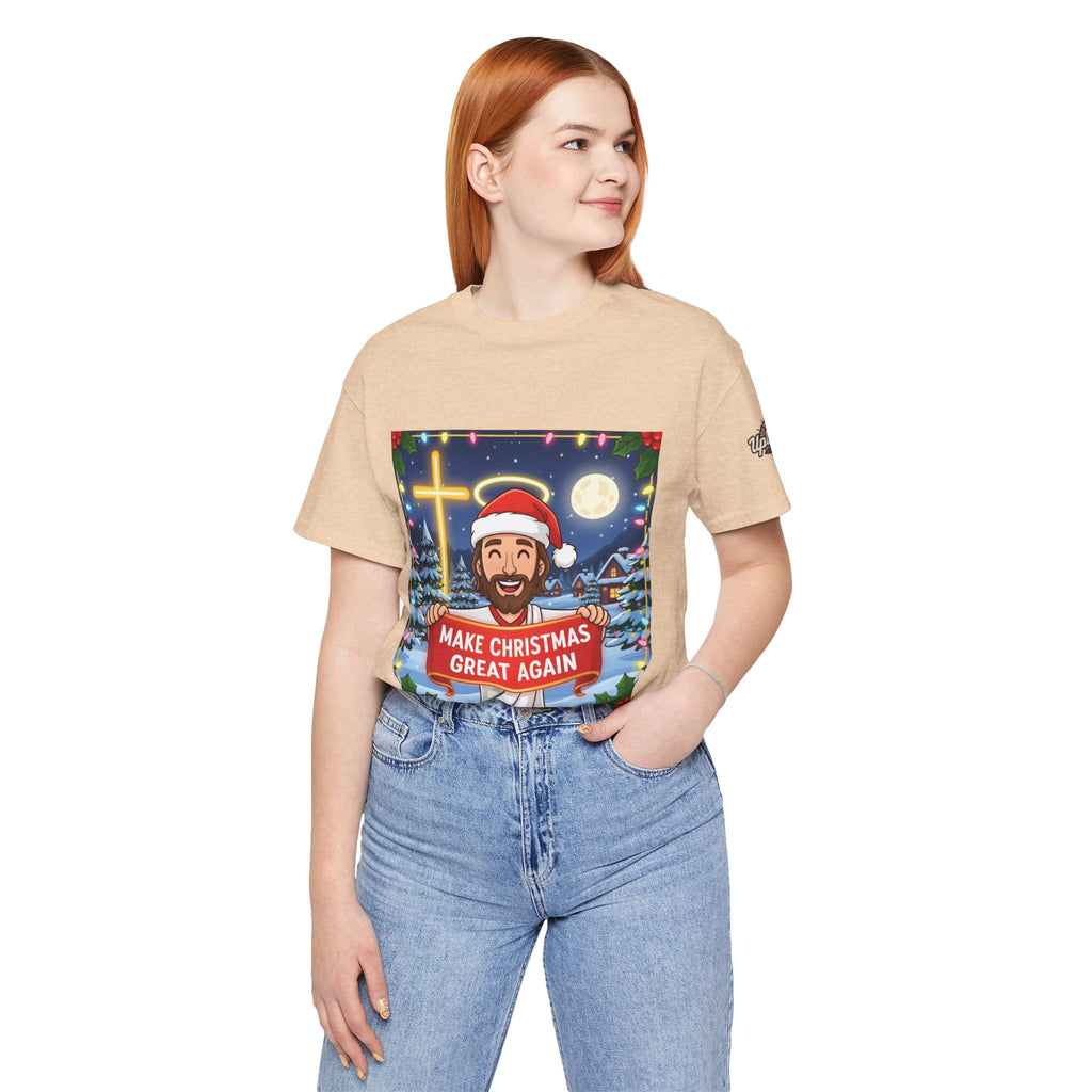 🎄 Make Christmas Great Again – Funny Christian T-Shirt | Jesus Holding Banner | Faith-Based Holiday Parody Tee | Uplifted Gear Printify
