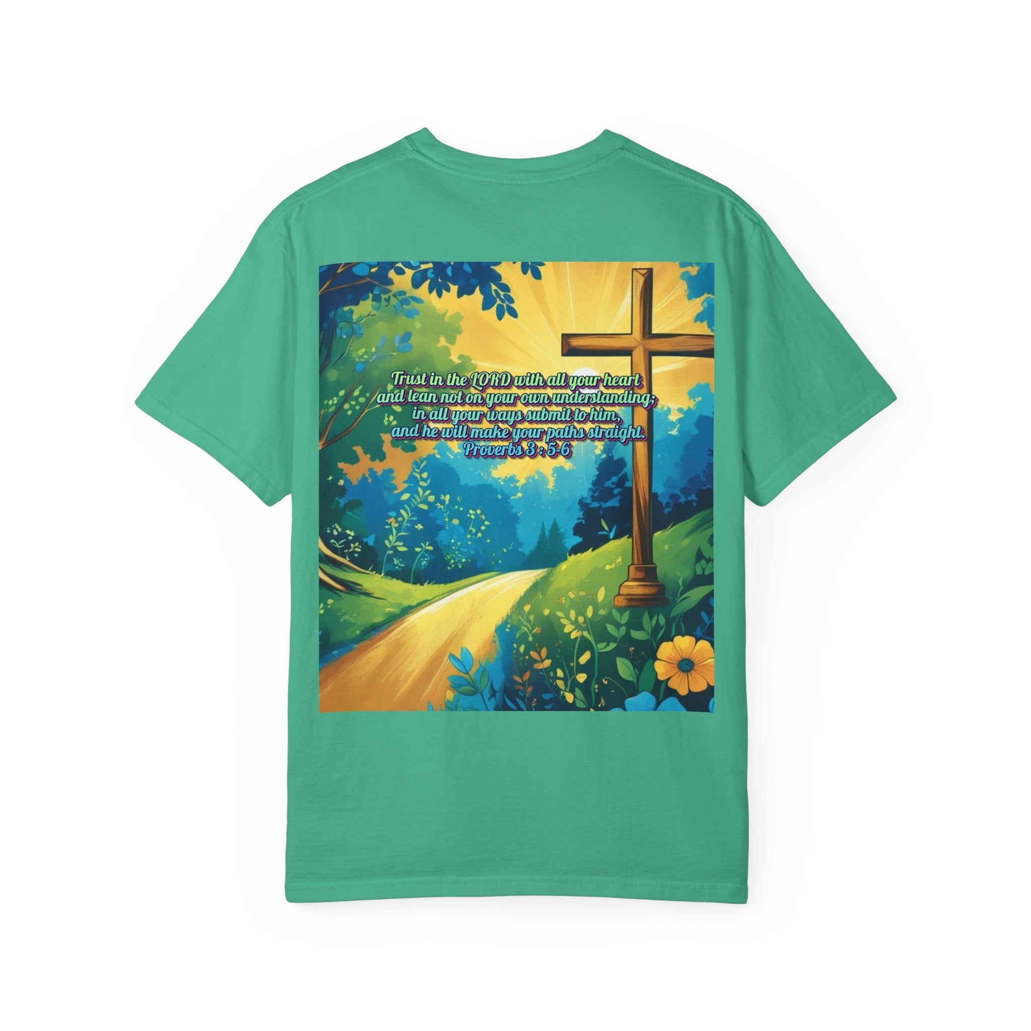 Trust in The Lord Proverbs 3:5-6 Biblical Design Unisex Garment-Dyed T-shirt Printify