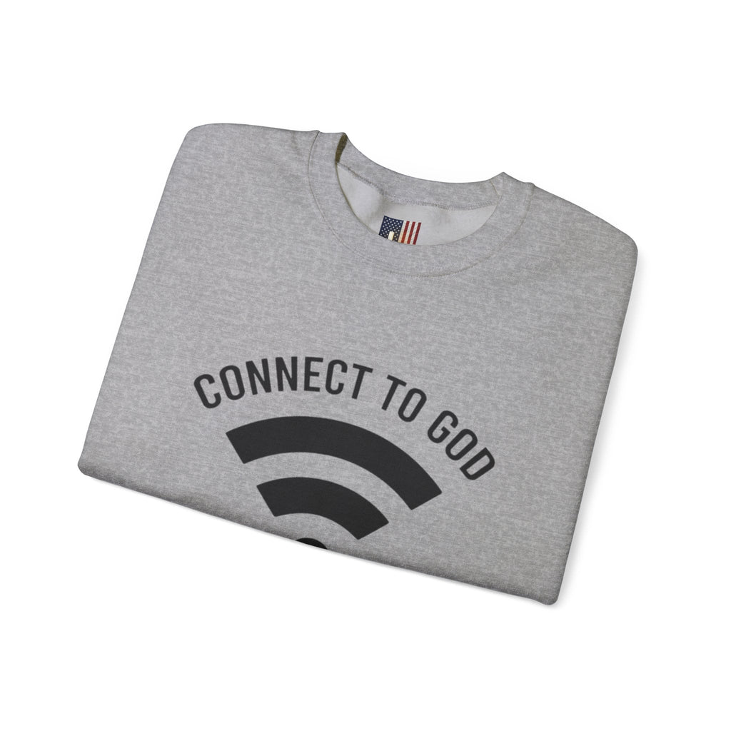 Connect to God Sweatshirt - WIFI Password is Jesus - Funny Christian Faith Sweatshirt Printify