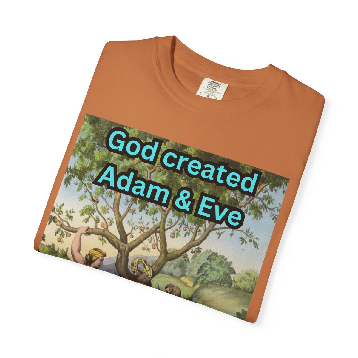 God Created Adam and Eve T-Shirt – Biblical Truth Christian Tee for Bold Faith Printify