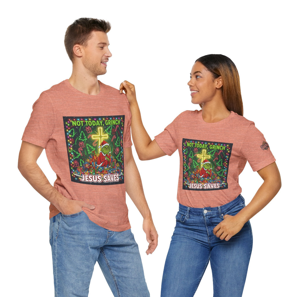 🎄 Not Today, Grinch – Jesus Saves | Funny Christian Christmas T-Shirt | Festive Green & Red Cartoon Style | Bold Faith Holiday Tee by Uplifted Gear Printify