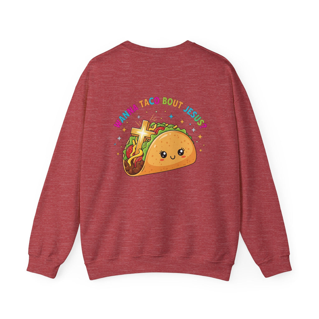 Wanna Taco 'Bout Jesus Sweatshirt – Cozy Christian Pun Sweatshirt for Faith & Fun Printify