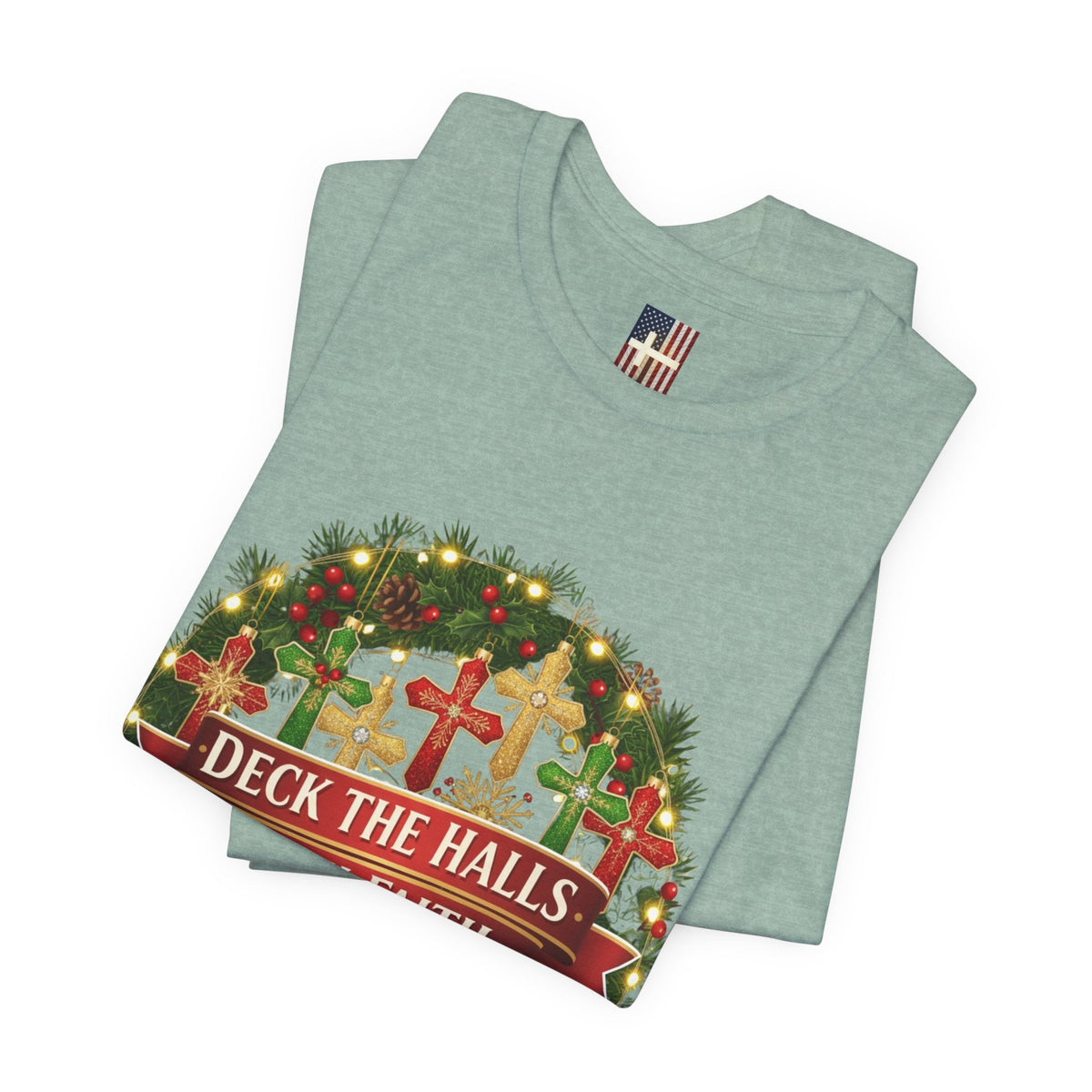 🎄 Deck the Halls with Faith – Christian Christmas T-Shirt | Cross Ornament Design & Festive Garland | Bold Holiday Faith Tee by Uplifted Gear Printify