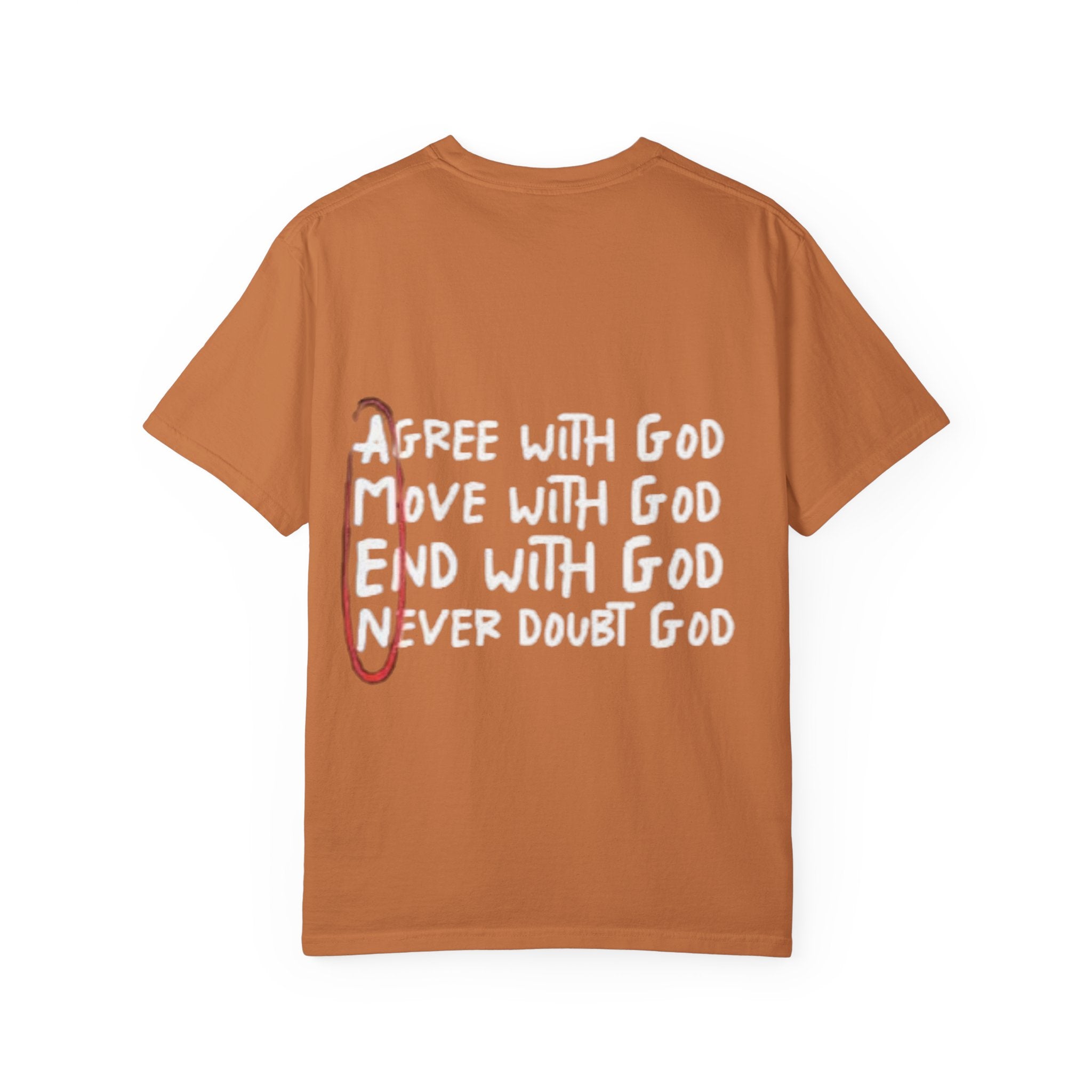 AMEN Acronym T-Shirt – Always Agree with God Move with God End with God Never Doubt God Christian Tee for Unwavering Faith Printify