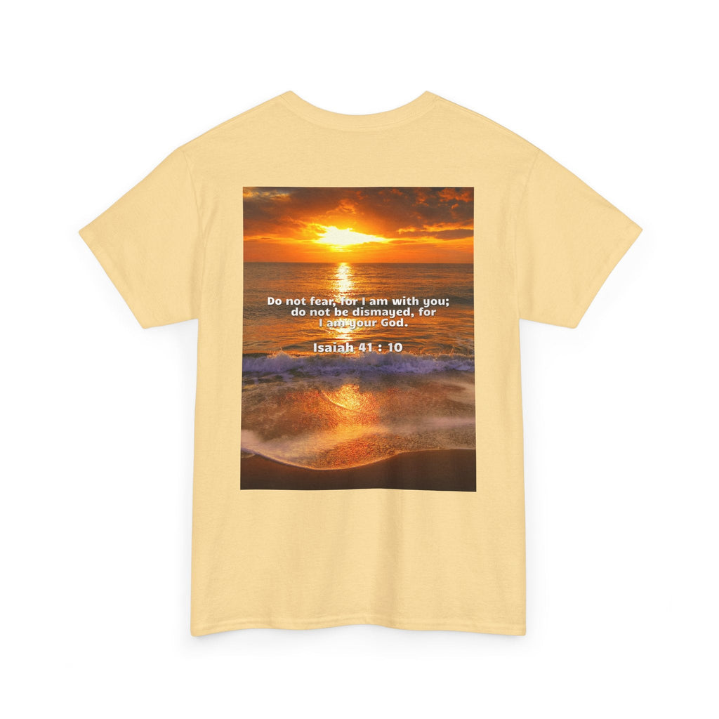 Bible Verse Unisex Tee -  Isaiah 41 : 10 Printify