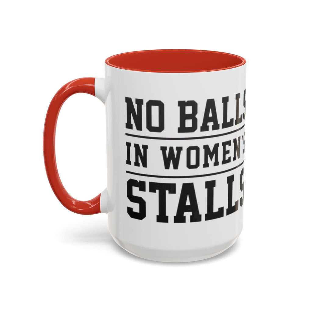 The Lord Says No Balls in Women's Stalls Accent Coffee Mug — Bold Typography 11/15oz Printify