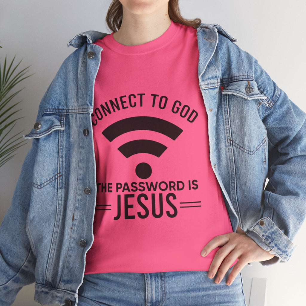 Connect to God T-shirt - WIFI Password is Jesus - Funny Christian Faith T-shirt Printify