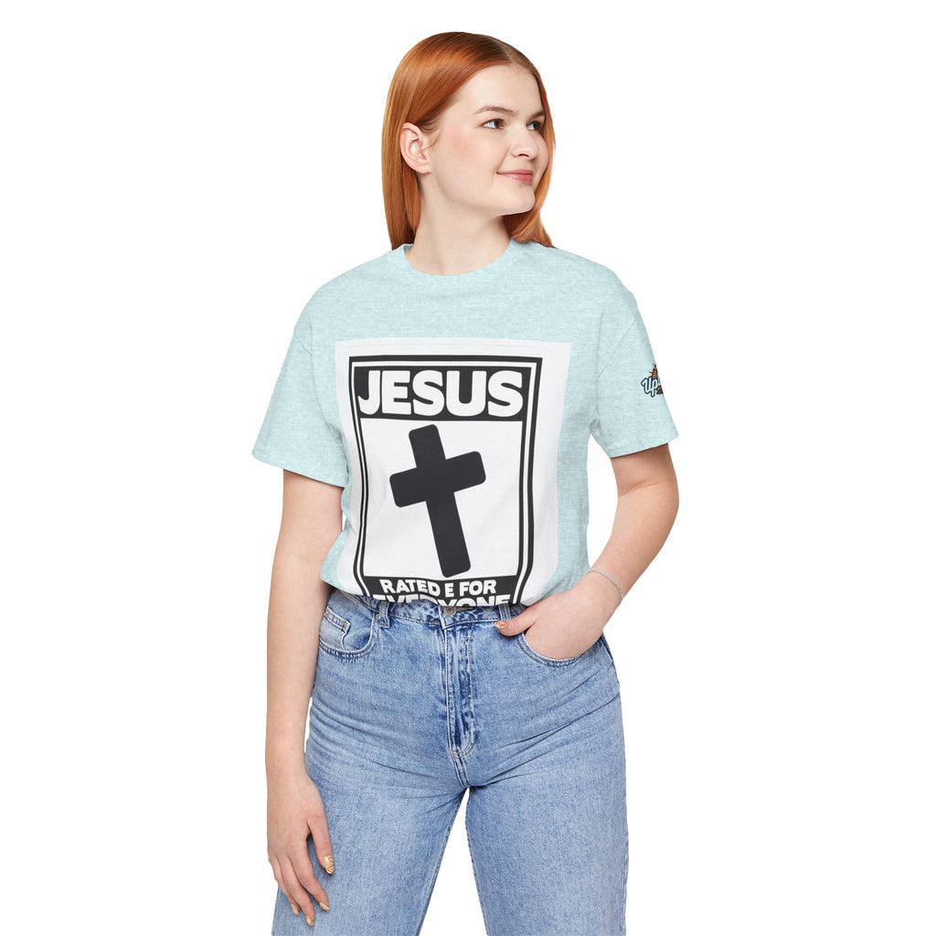 Jesus, Rated E for Everyone T-shirt - Gamer Faith T-shirt - Christian Video Game Parody Printify