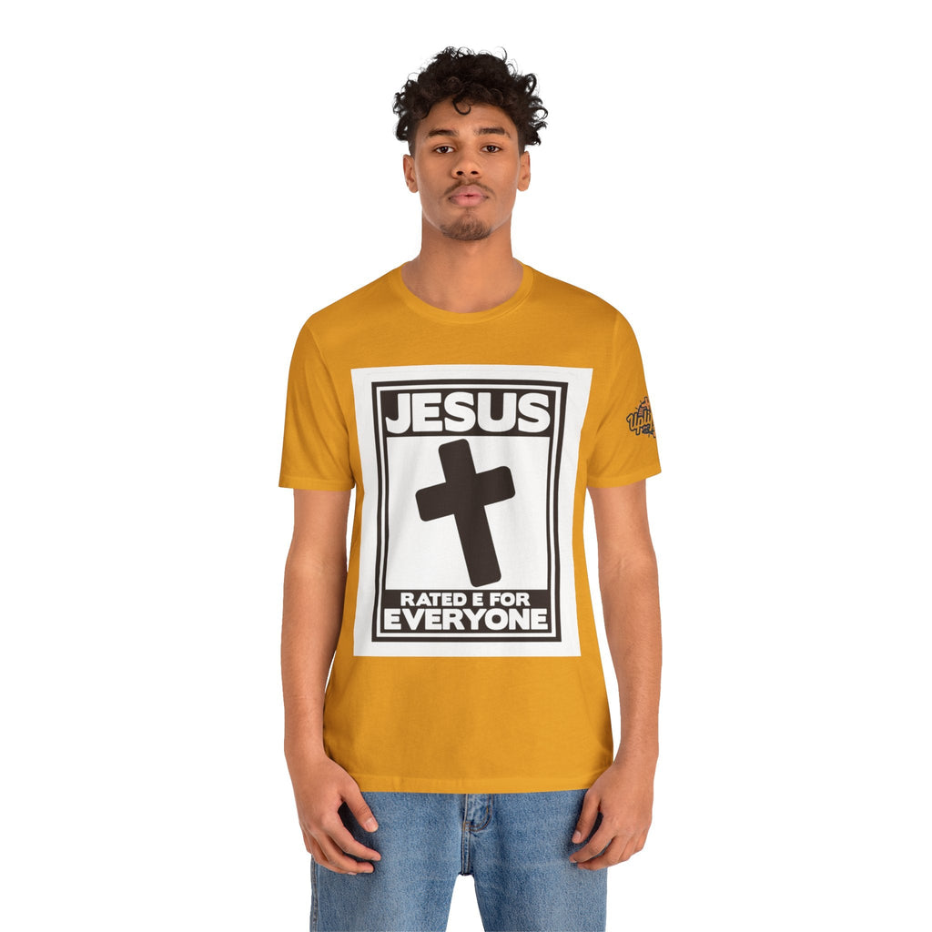 Jesus, Rated E for Everyone T-shirt - Gamer Faith T-shirt - Christian Video Game Parody Printify
