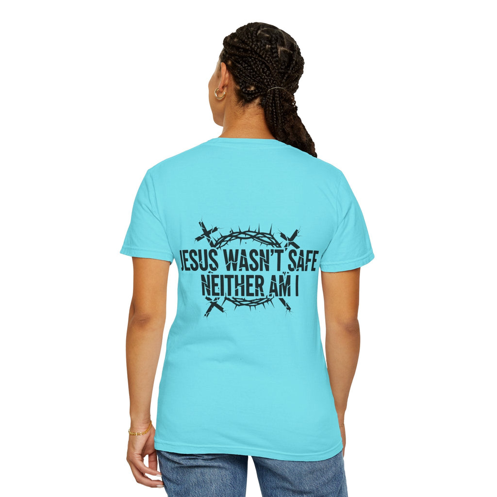 ⚡ Jesus Wasn’t Safe – Neither Am I | Bold Christian T-Shirt | Storm-Walking Faith Tee | Minimalist Black & White Design | Uplifted Gear Printify