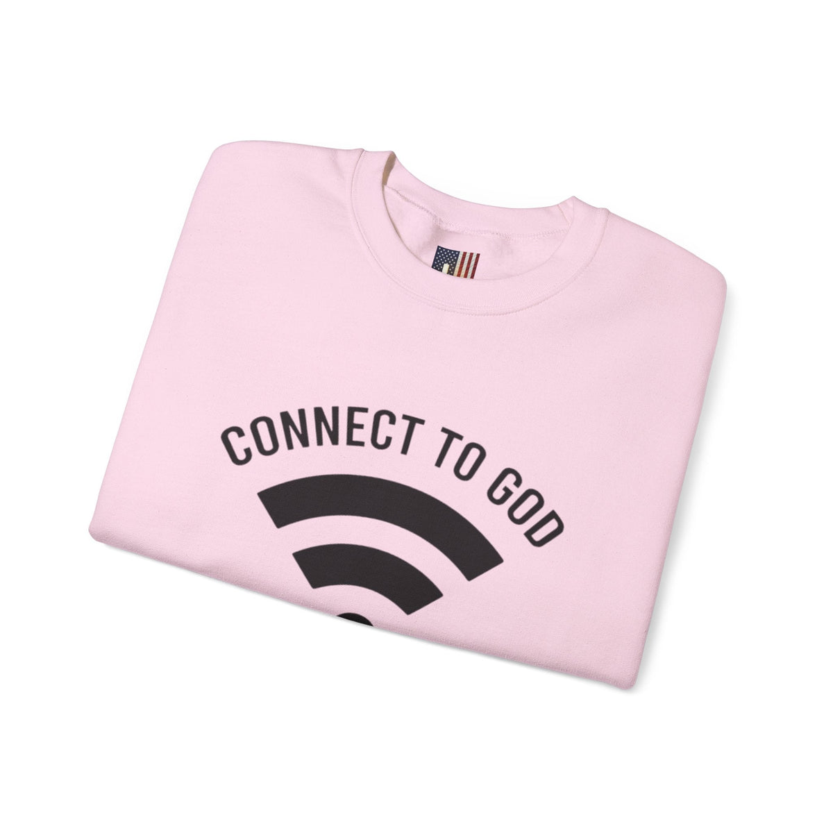 Connect to God Sweatshirt - WIFI Password is Jesus - Funny Christian Faith Sweatshirt Printify