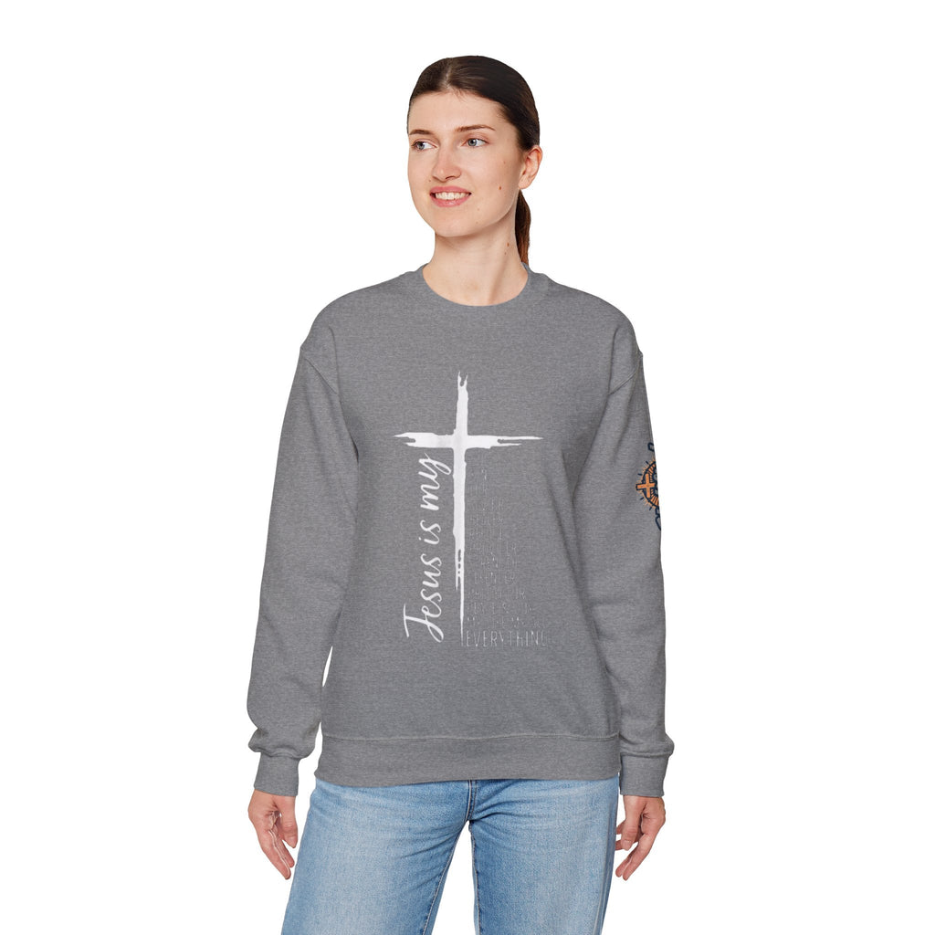 Jesus Is My Everything Sweatshirt – Cross List God King Lord Savior Christian Sweatshirt for Total Surrender Faith Printify