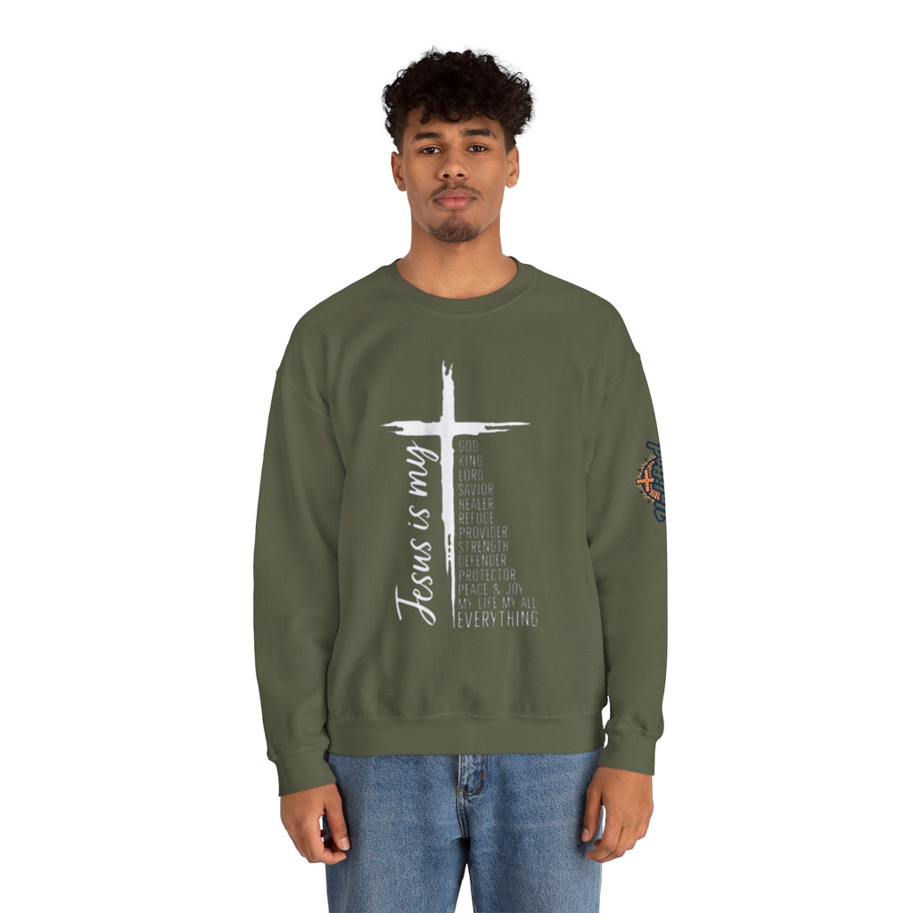 Jesus Is My Everything Sweatshirt – Cross List God King Lord Savior Christian Sweatshirt for Total Surrender Faith Printify
