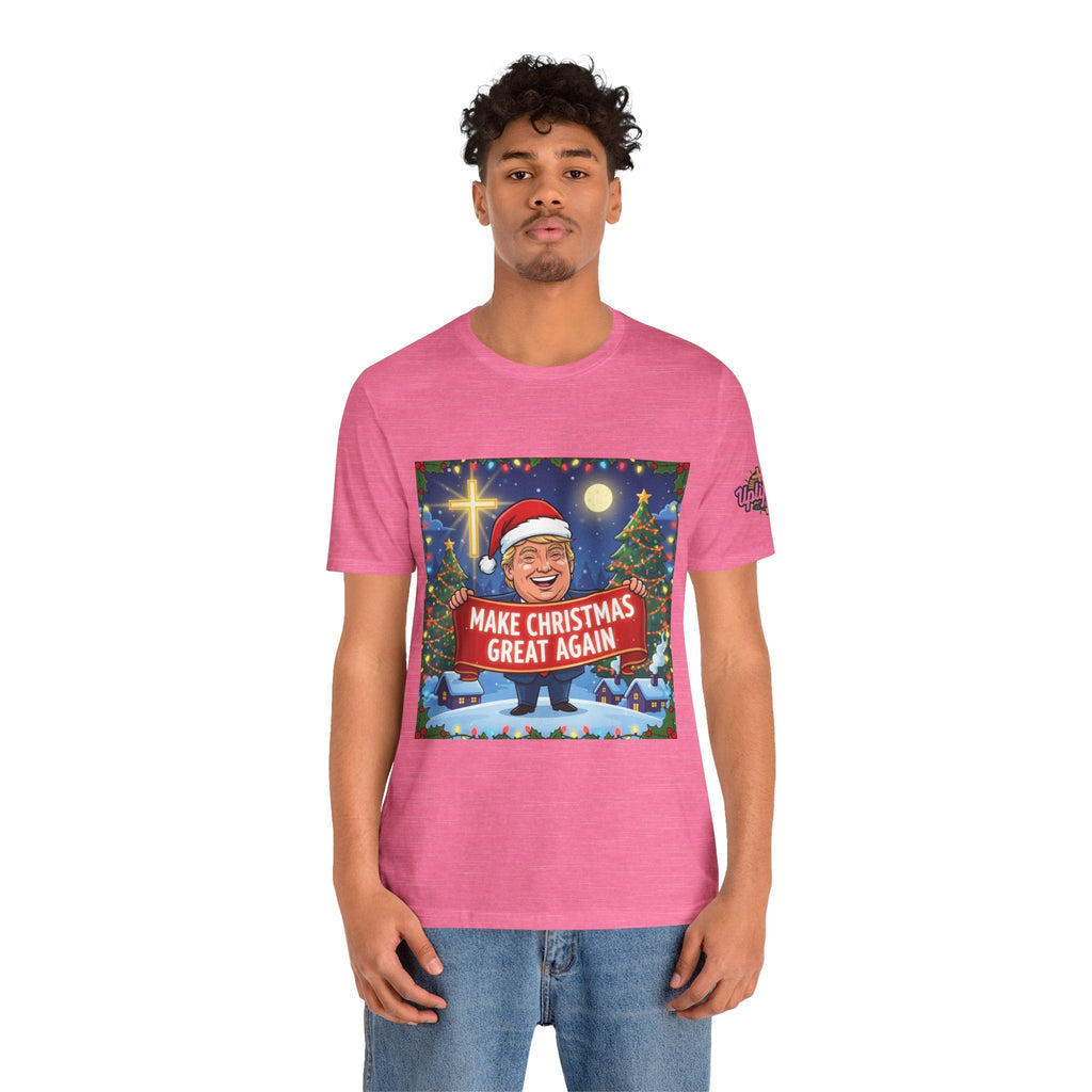 🎄 Make Christmas Great Again – Patriotic Christian Christmas T-Shirt | Bold Holiday Faith Tee | Red & White Banner Design | Uplifted Gear Printify