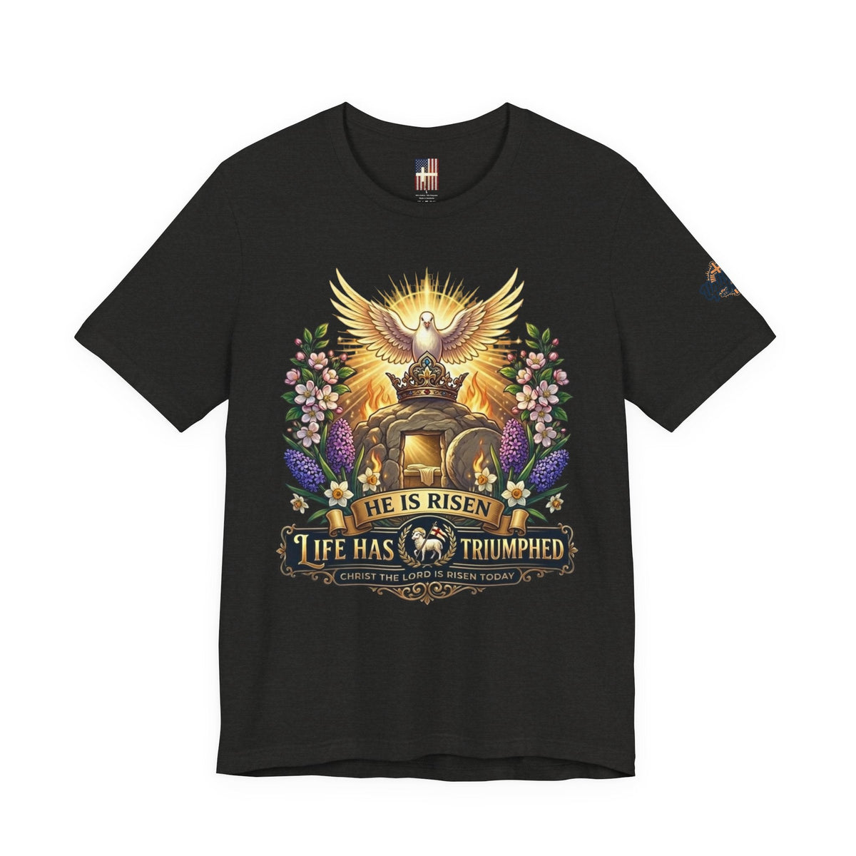 He Is Risen "Life Has Triumphed" T-Shirt — Easter Resurrection Christian Tee Printify
