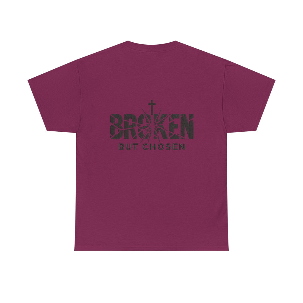 Broken But Chosen T-Shirt — Inspirational Faith Graphic Tee Printify