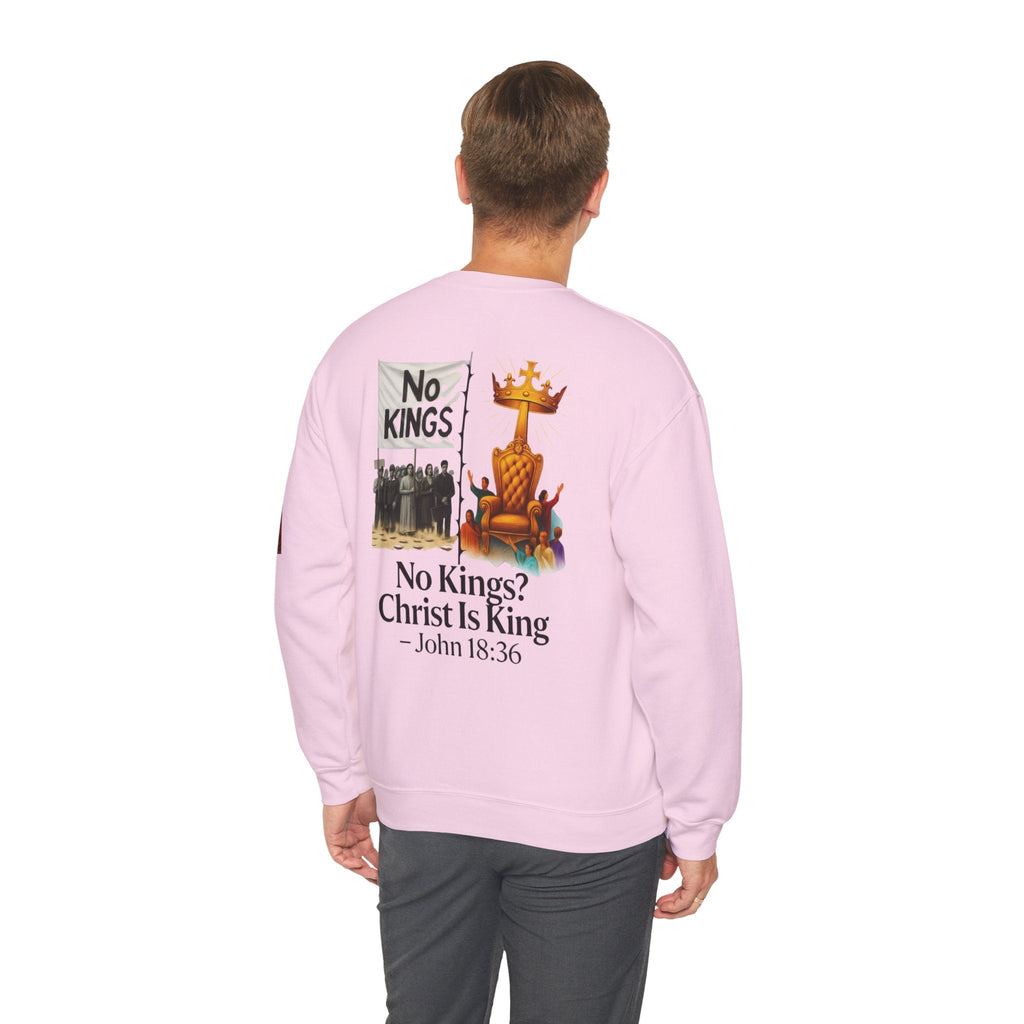 No Kings? Christ is King Sweatshirt – Bold Christian Hoodie for Sovereign Faith Printify