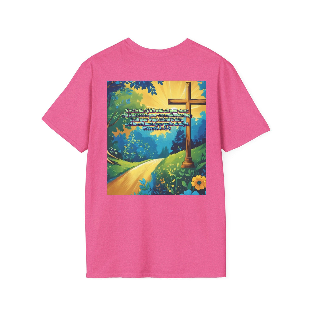 Trust in The Lord Proverbs 3:5-6 Biblical Design Unisex Softstyle T-Shirt Printify