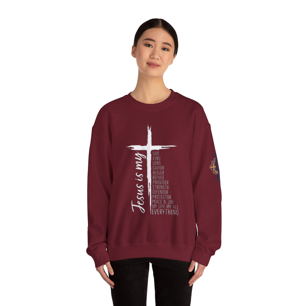 Jesus Is My Everything Sweatshirt – Cross List God King Lord Savior Christian Sweatshirt for Total Surrender Faith Printify