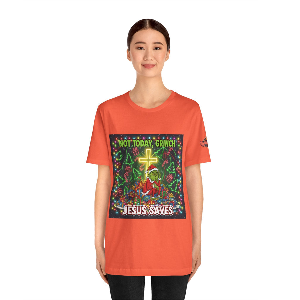 🎄 Not Today, Grinch – Jesus Saves | Funny Christian Christmas T-Shirt | Festive Green & Red Cartoon Style | Bold Faith Holiday Tee by Uplifted Gear Printify