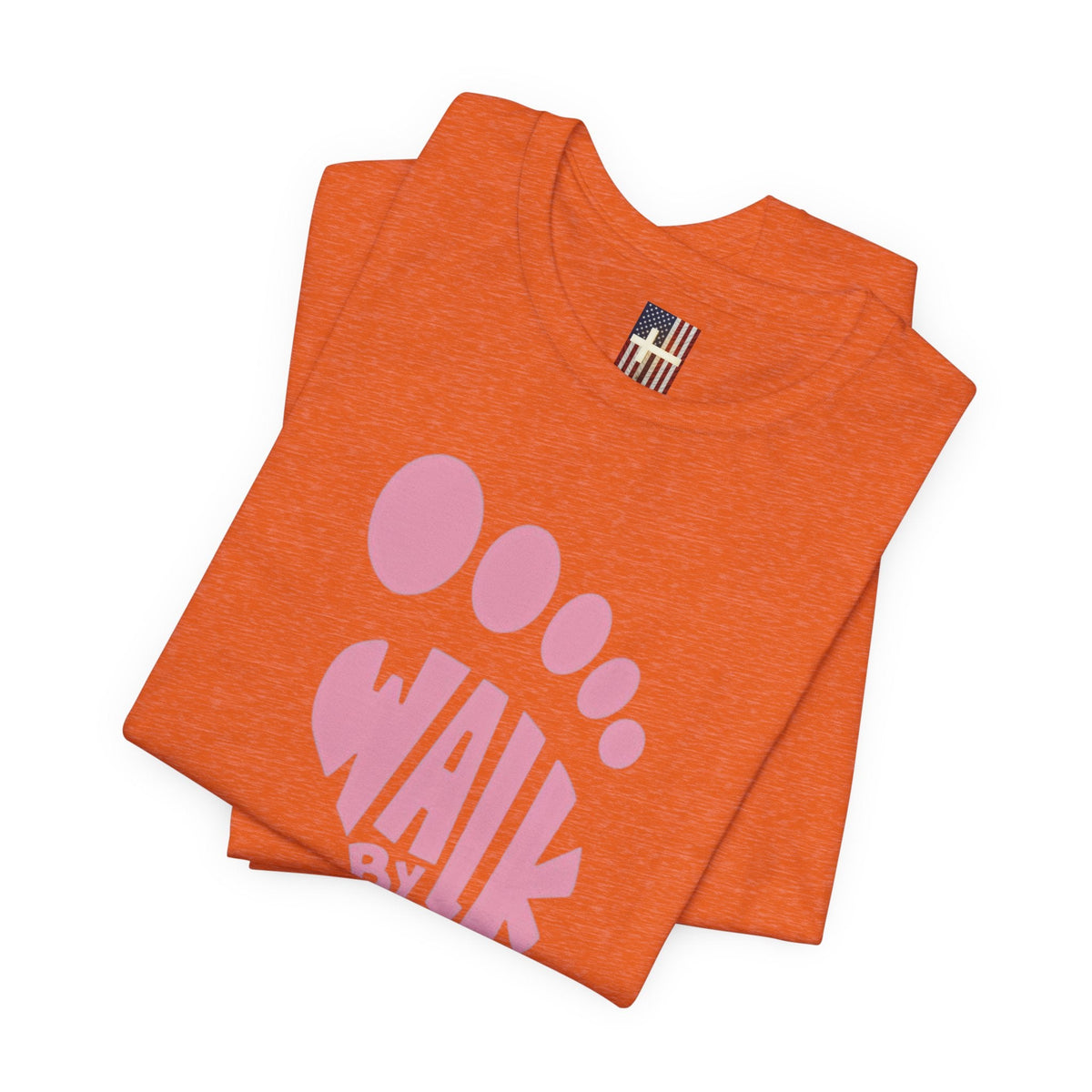 Walk By Faith Footprint T-Shirt Printify
